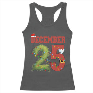 Christmas December 25 Racerback Tank Top Family Holiday Xmas TS14 Dark Heather Print Your Wear