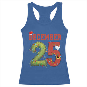Christmas December 25 Racerback Tank Top Family Holiday Xmas TS14 Royal Blue Print Your Wear