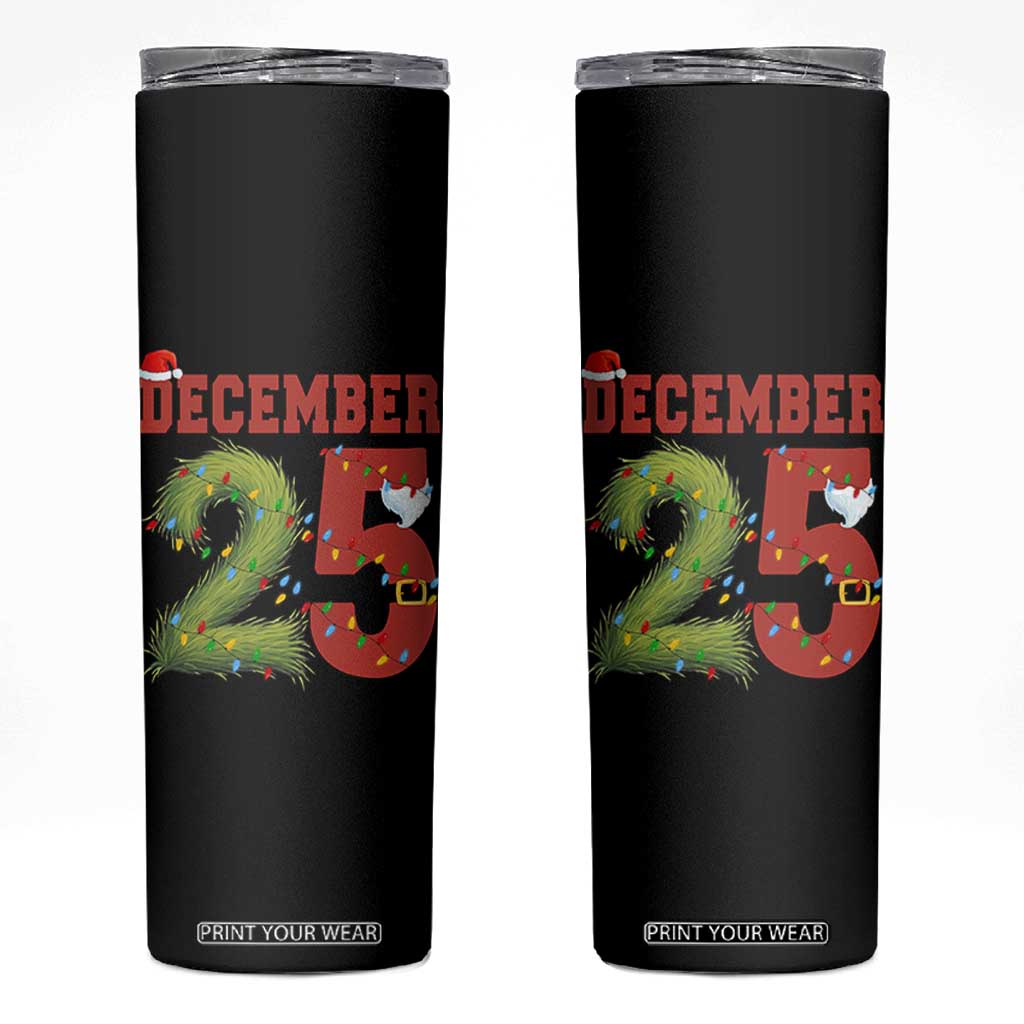 Christmas December 25 Skinny Tumbler Family Holiday Xmas TS14 Black Print Your Wear