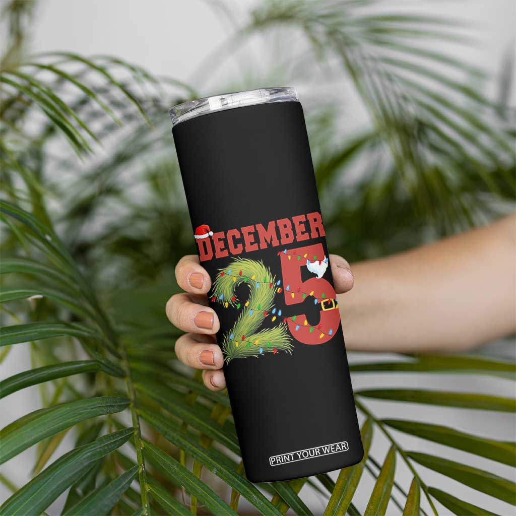 Christmas December 25 Skinny Tumbler Family Holiday Xmas TS14 Print Your Wear