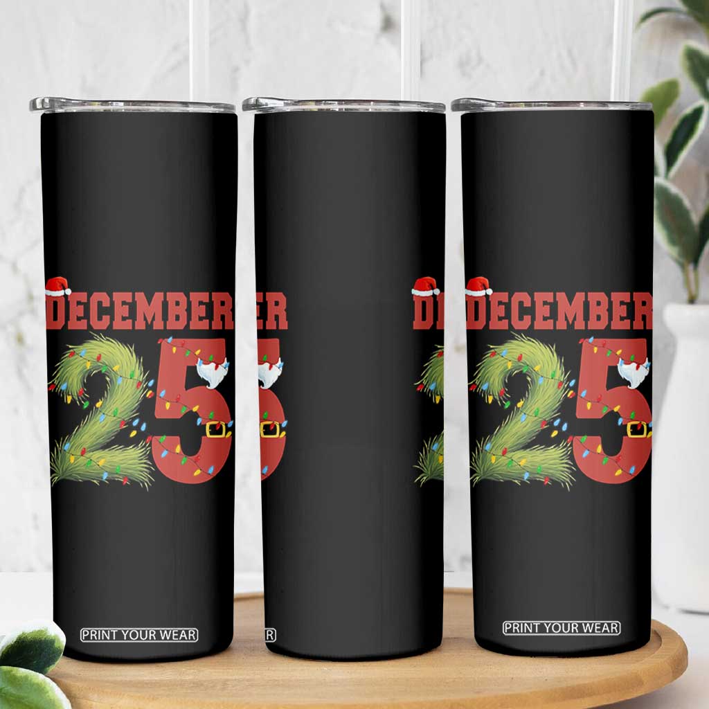 Christmas December 25 Skinny Tumbler Family Holiday Xmas TS14 Print Your Wear