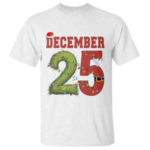 Christmas December 25 T Shirt Family Holiday Xmas TS14 White Print Your Wear