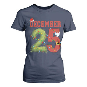Christmas December 25 T Shirt For Women Family Holiday Xmas TS14 Navy Print Your Wear