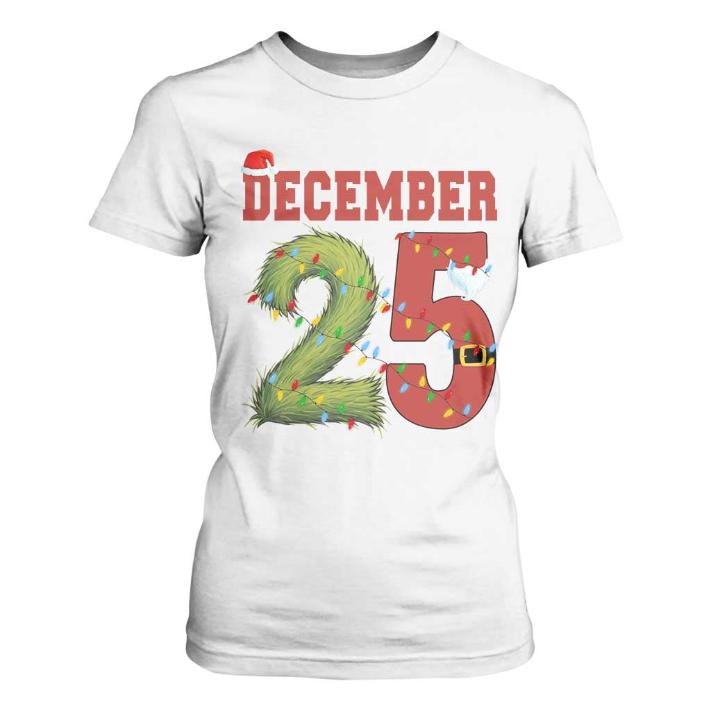 Christmas December 25 T Shirt For Women Family Holiday Xmas TS14 White Print Your Wear