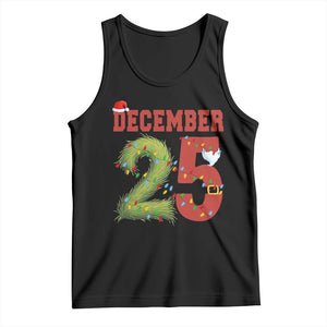 Christmas December 25 Tank Top Family Holiday Xmas TS14 Black Print Your Wear