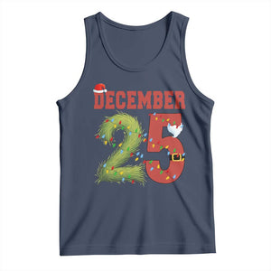 Christmas December 25 Tank Top Family Holiday Xmas TS14 Navy Print Your Wear