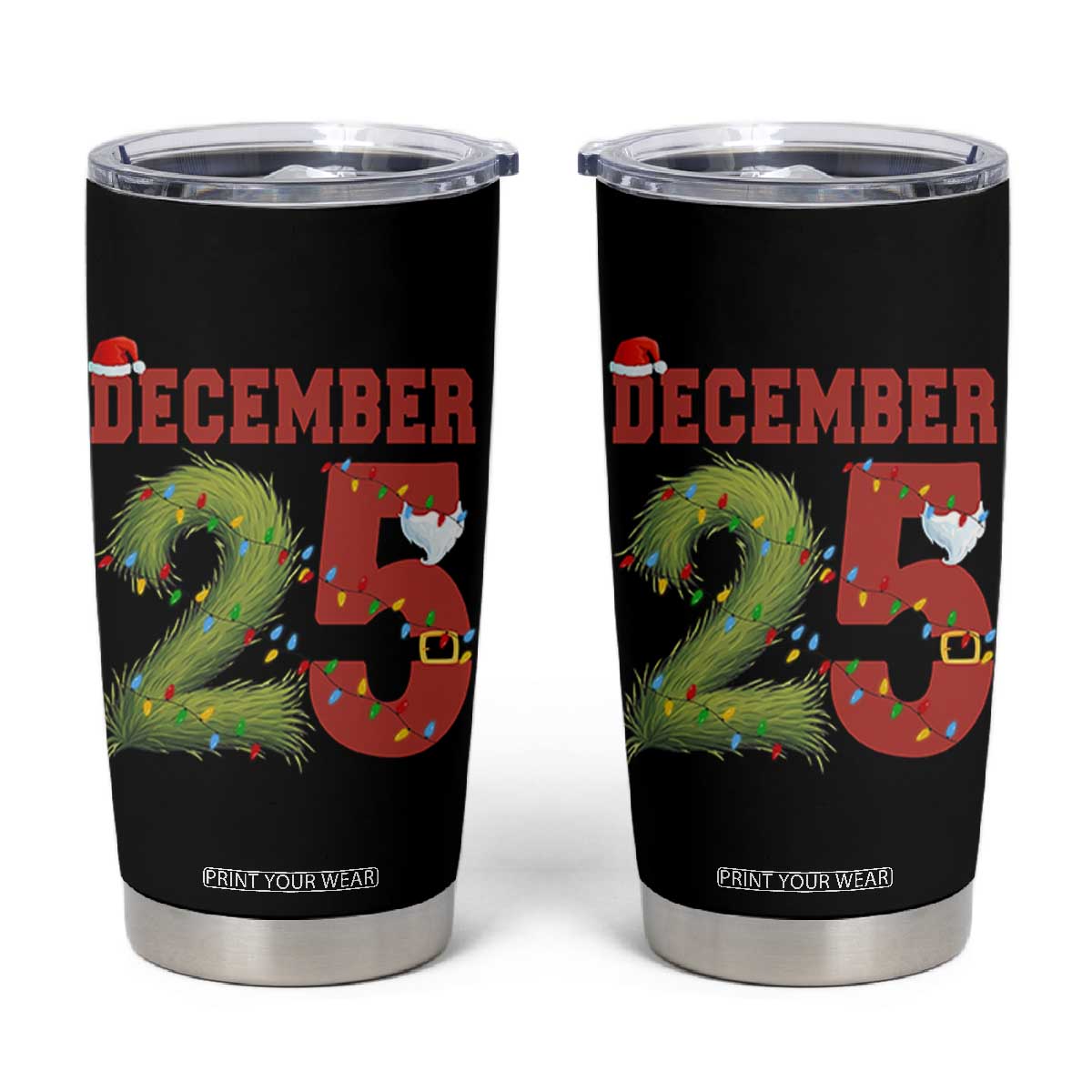 Christmas December 25 Tumbler Cup Family Holiday Xmas TS14 Black Print Your Wear