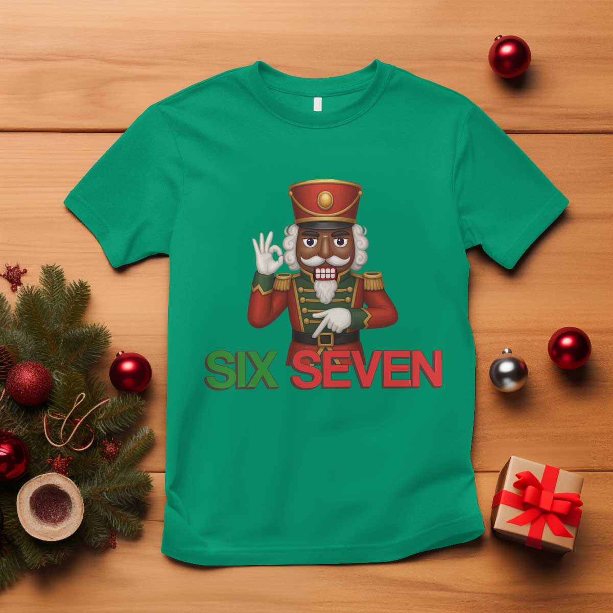 67 Six Seven Black Nutcracker Christmas Meme T Shirt TS14 Irish Green Print Your Wear
