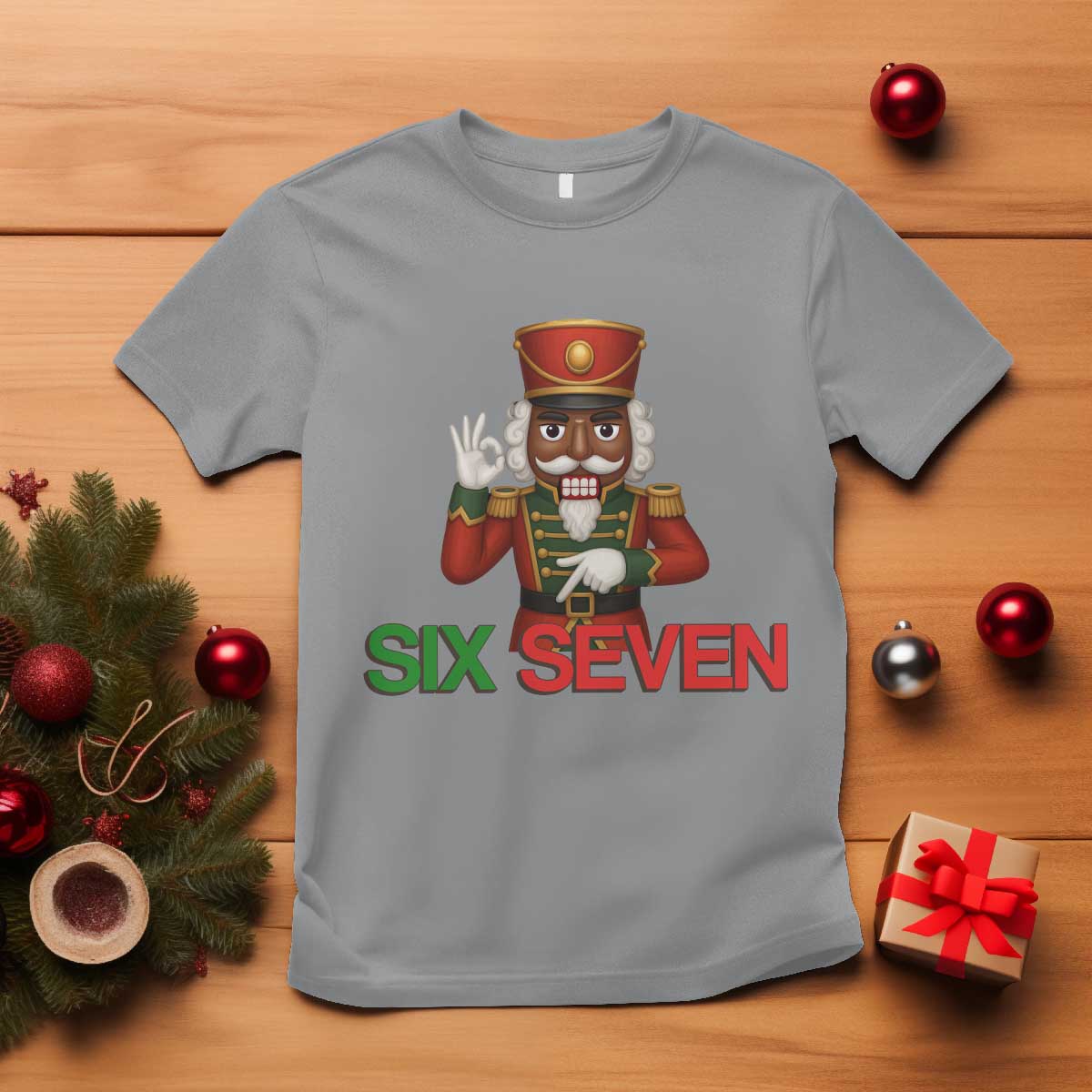 67 Six Seven Black Nutcracker Christmas Meme T Shirt TS14 Sport Gray Print Your Wear
