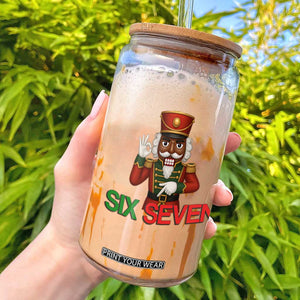 67 Six Seven Black Nutcracker Christmas Meme Glass Can TS14 White Print Your Wear