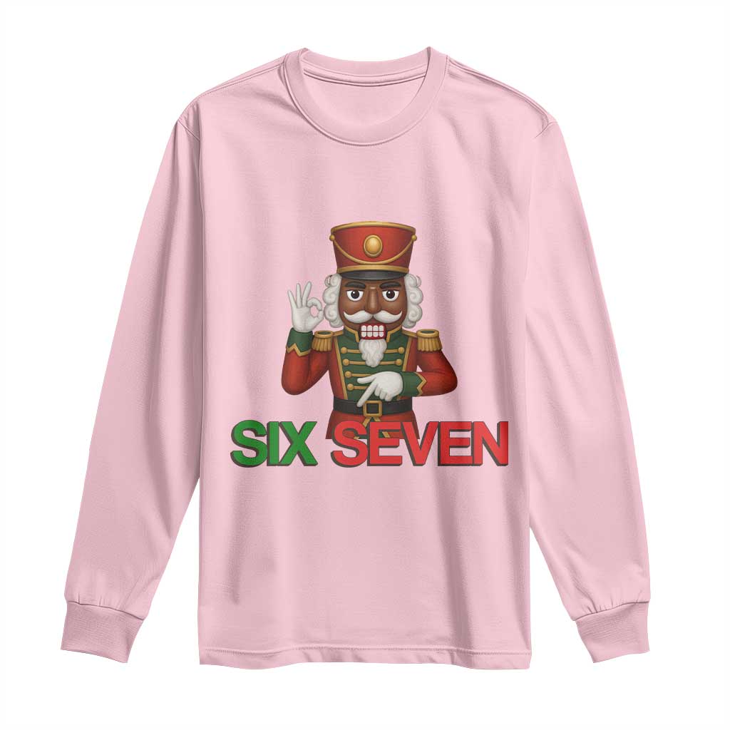 67 Six Seven Black Nutcracker Christmas Meme Long Sleeve Shirt TS14 Light Pink Print Your Wear