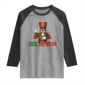 67 Six Seven Black Nutcracker Christmas Meme Raglan Shirt TS14 Sport Gray Black Print Your Wear