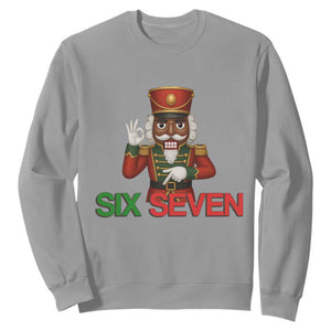 67 Six Seven Black Nutcracker Christmas Meme Sweatshirt TS14 Sport Gray Print Your Wear