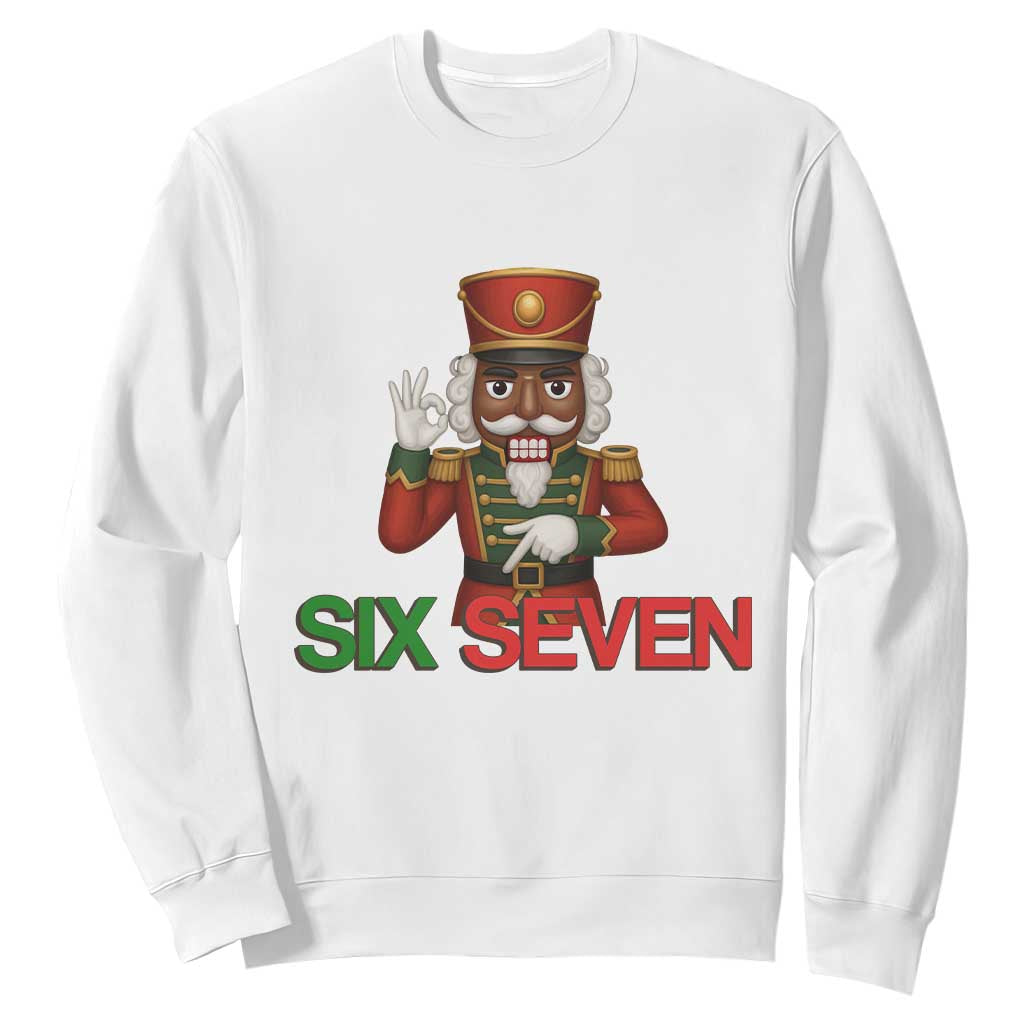 67 Six Seven Black Nutcracker Christmas Meme Sweatshirt TS14 White Print Your Wear