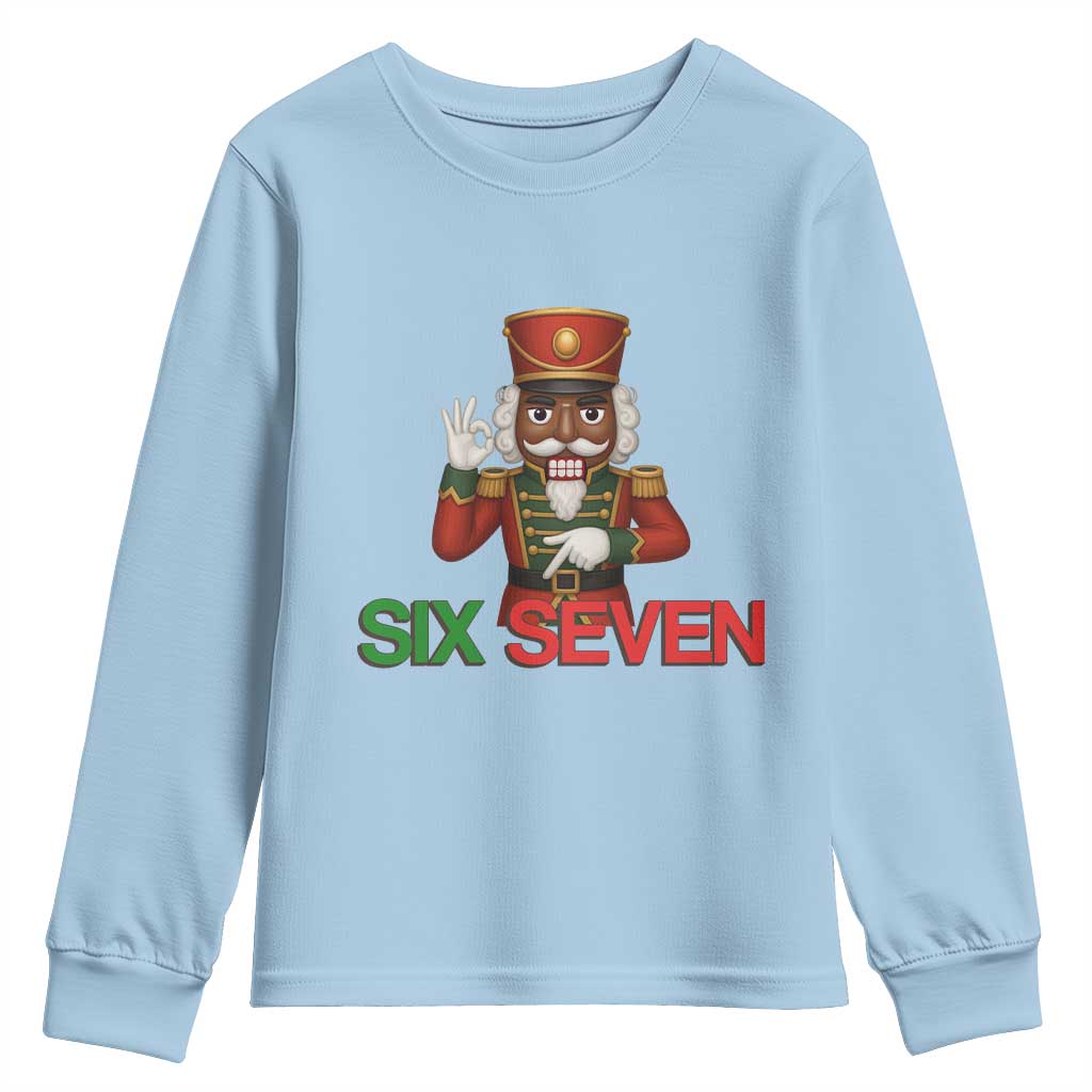 67 Six Seven Black Nutcracker Christmas Meme Youth Sweatshirt TS14 Light Blue Print Your Wear