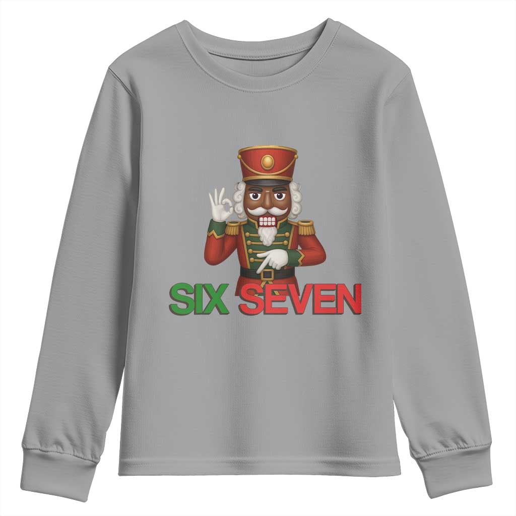 67 Six Seven Black Nutcracker Christmas Meme Youth Sweatshirt TS14 Sport Gray Print Your Wear