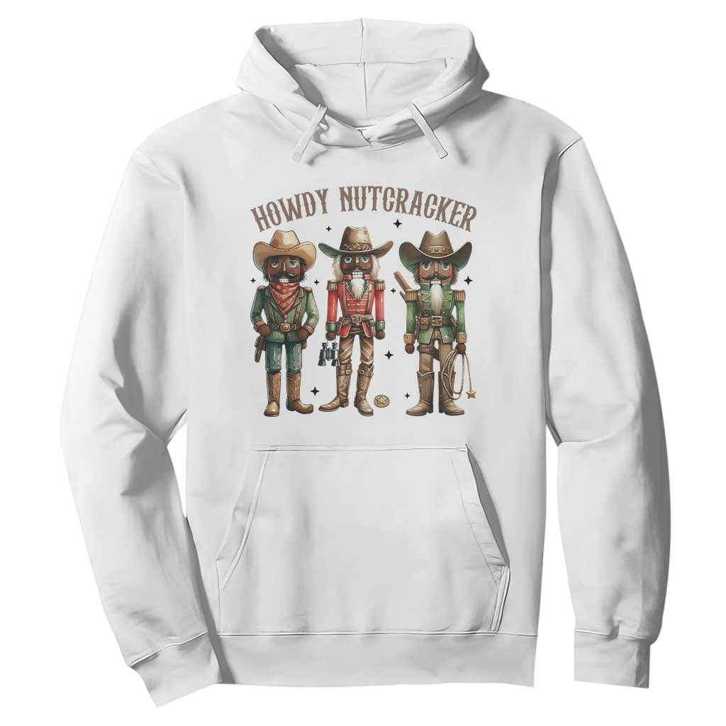 Nutcracker Cowboy Christmas Western Country Howdy Hoodie TS14 White Print Your Wear
