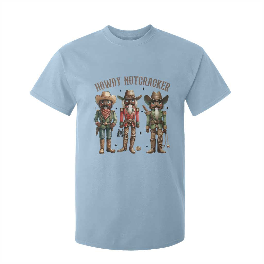 Nutcracker Cowboy Christmas Western Country Howdy T Shirt For Kid TS14 Light Blue Print Your Wear