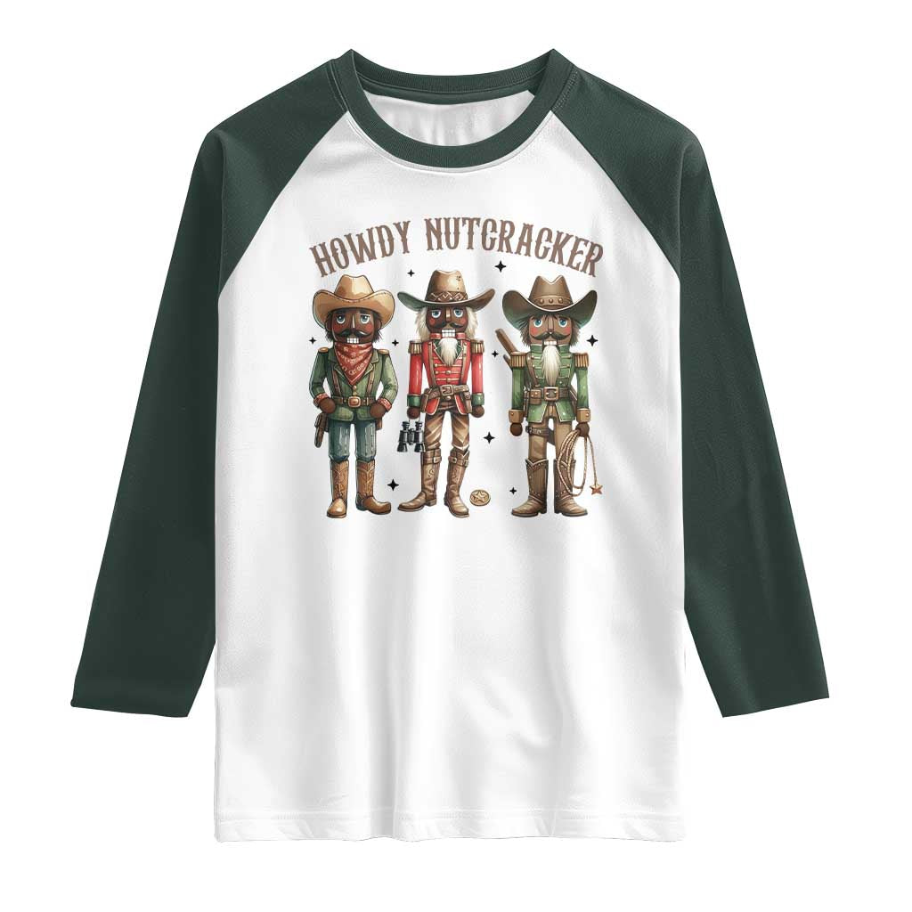 Nutcracker Cowboy Christmas Western Country Howdy Raglan Shirt TS14 White Dark Forest Green Print Your Wear