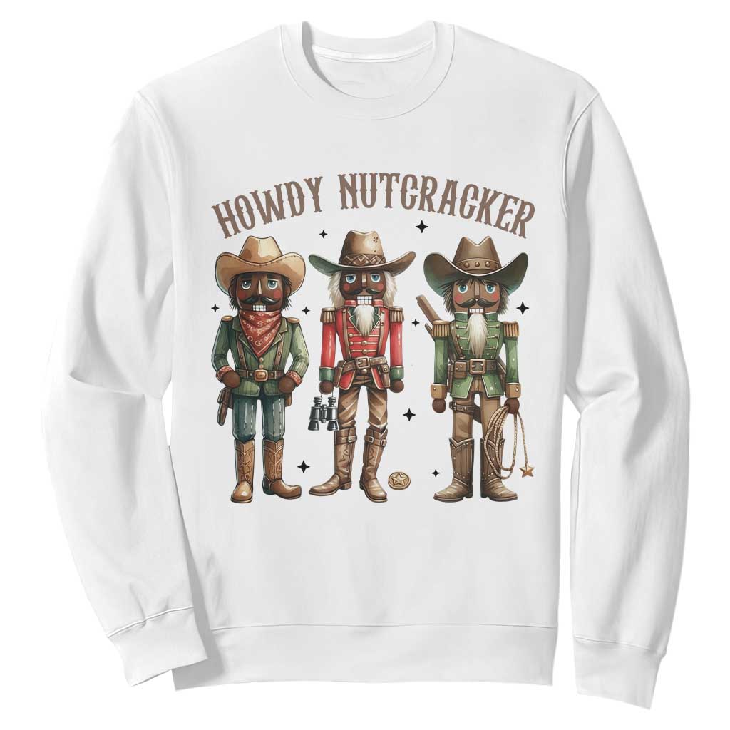 Nutcracker Cowboy Christmas Western Country Howdy Sweatshirt TS14 White Print Your Wear