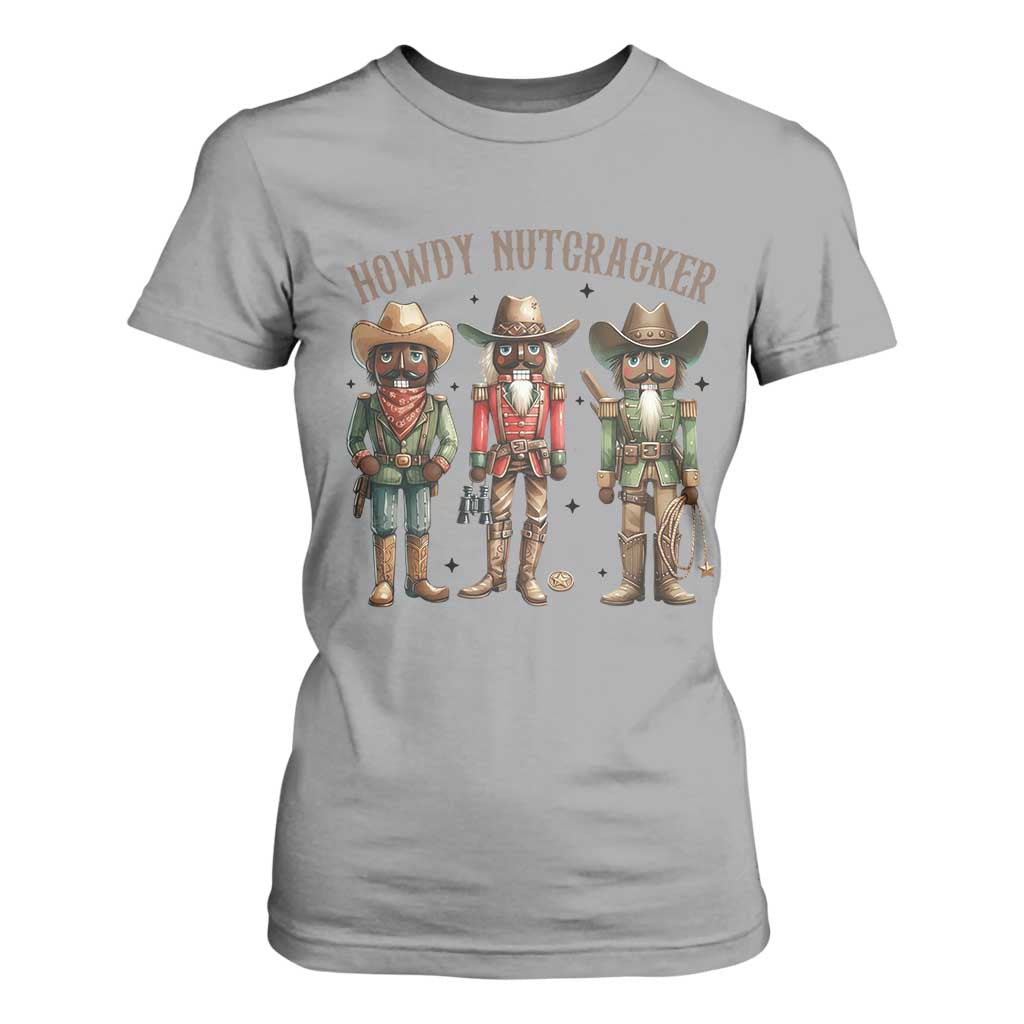 Nutcracker Cowboy Christmas Western Country Howdy T Shirt For Women TS14 Sport Gray Print Your Wear