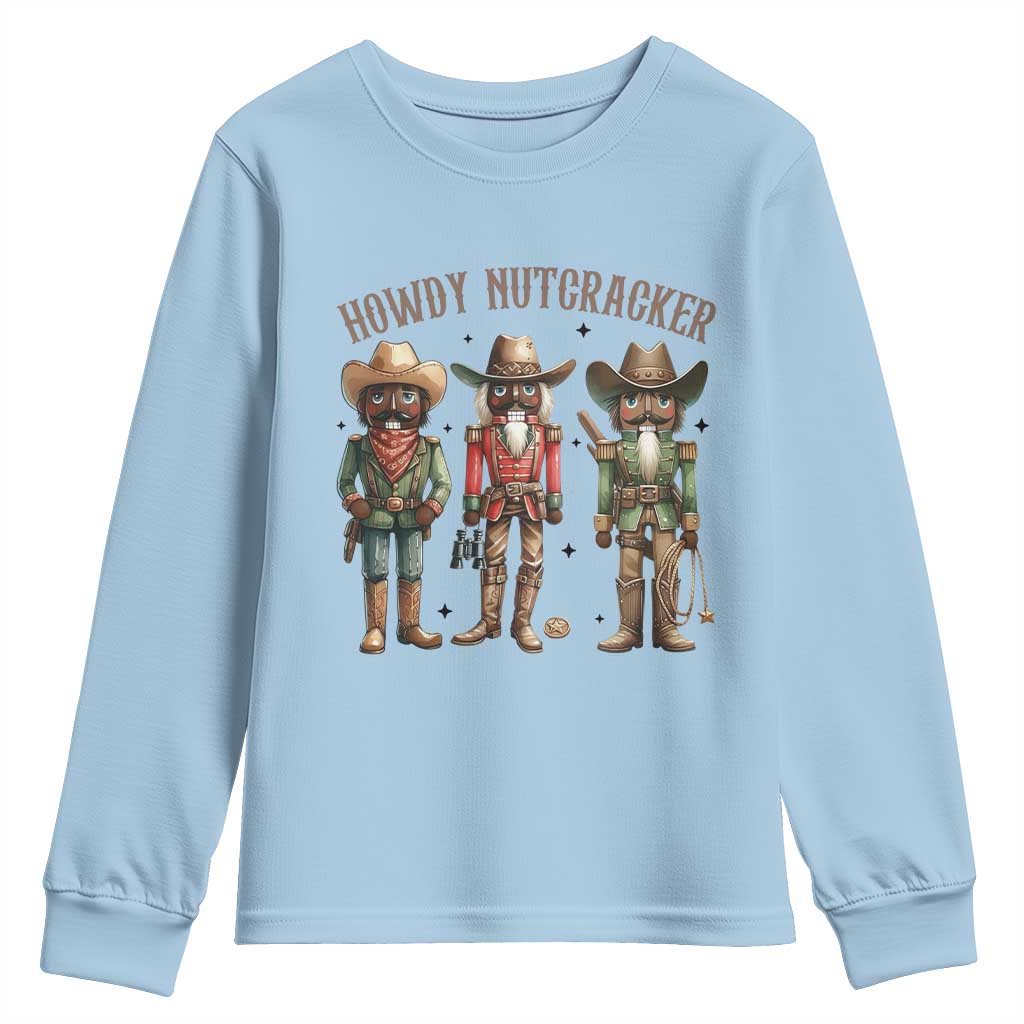 Nutcracker Cowboy Christmas Western Country Howdy Youth Sweatshirt TS14 Light Blue Print Your Wear