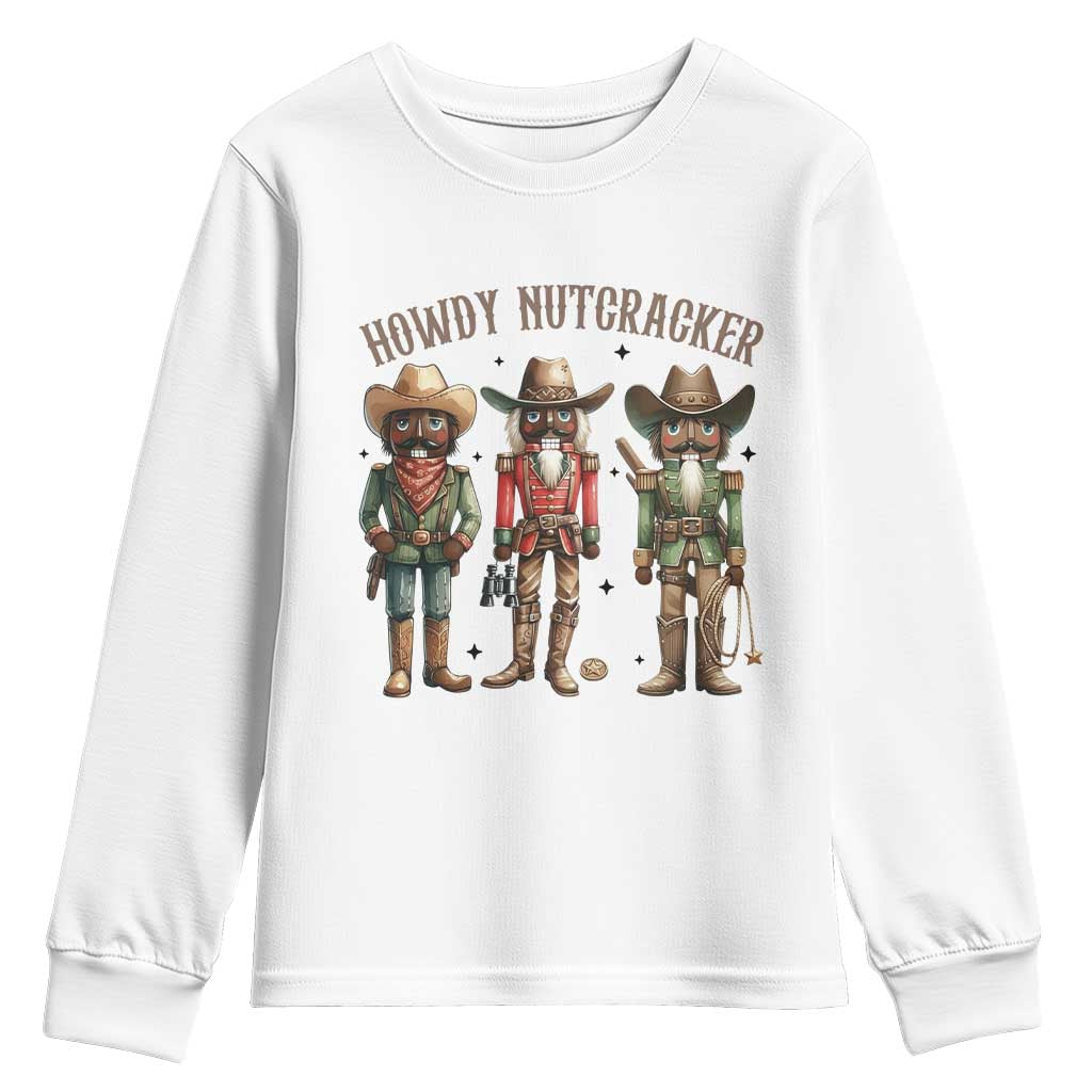 Nutcracker Cowboy Christmas Western Country Howdy Youth Sweatshirt TS14 White Print Your Wear