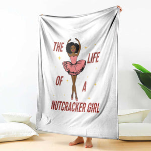 Black Nutcracker Throw Blanket The Life Of A Ballet Girl TS14 Print Your Wear