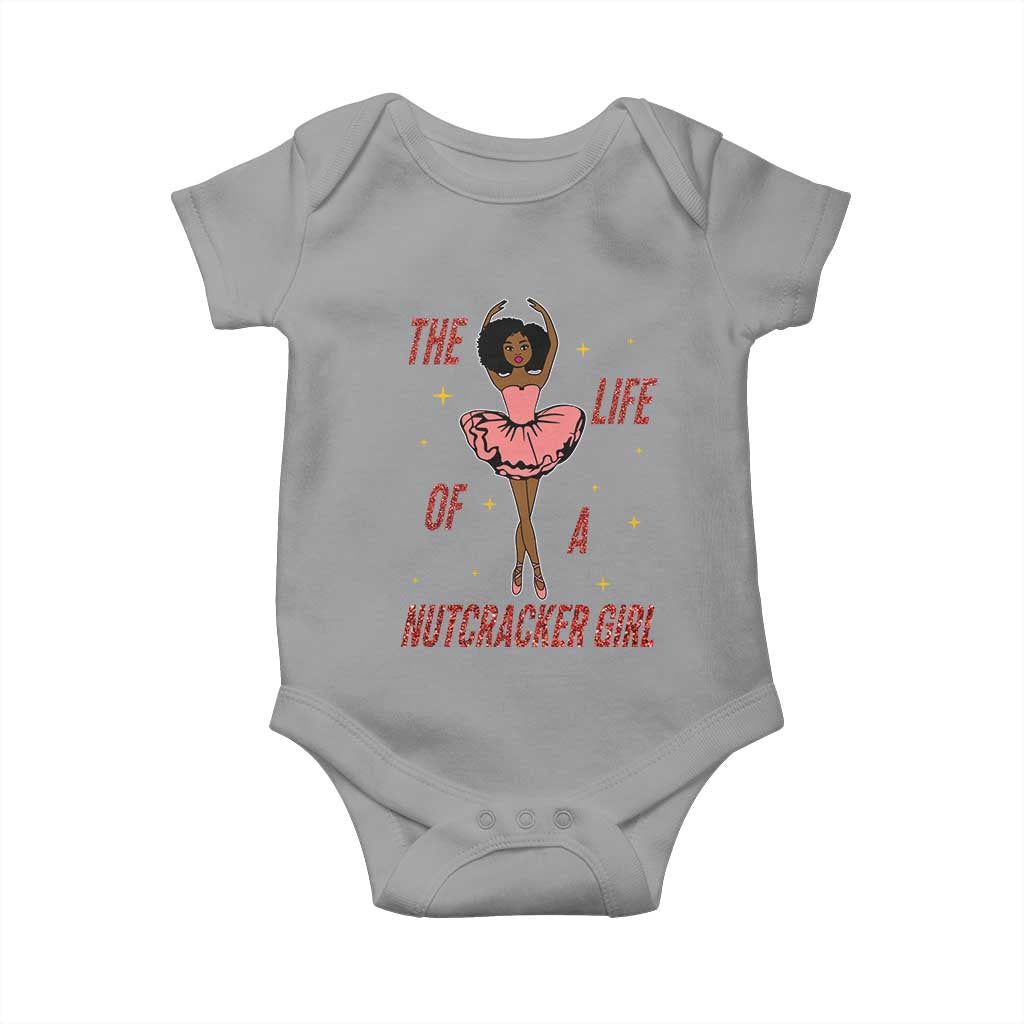 Black Nutcracker Baby Onesie The Life Of A Ballet Girl TS14 Sport Gray Print Your Wear