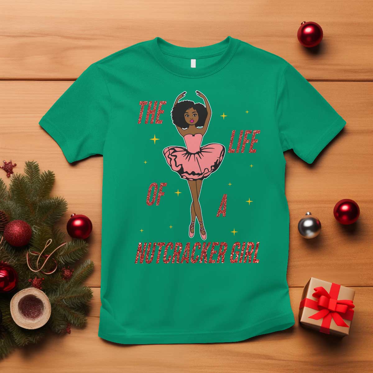 Black Nutcracker T Shirt The Life Of A Ballet Girl TS14 Irish Green Print Your Wear