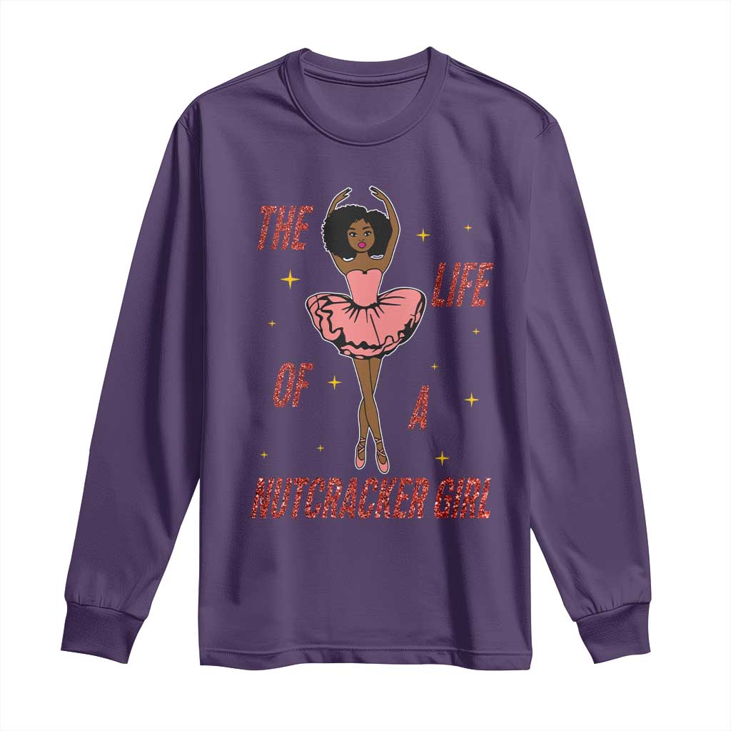 Black Nutcracker Long Sleeve Shirt The Life Of A Ballet Girl TS14 Purple Print Your Wear