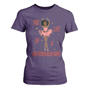 Black Nutcracker T Shirt For Women The Life Of A Ballet Girl TS14 Purple Print Your Wear