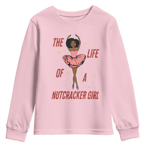 Black Nutcracker Youth Sweatshirt The Life Of A Ballet Girl TS14 Light Pink Print Your Wear