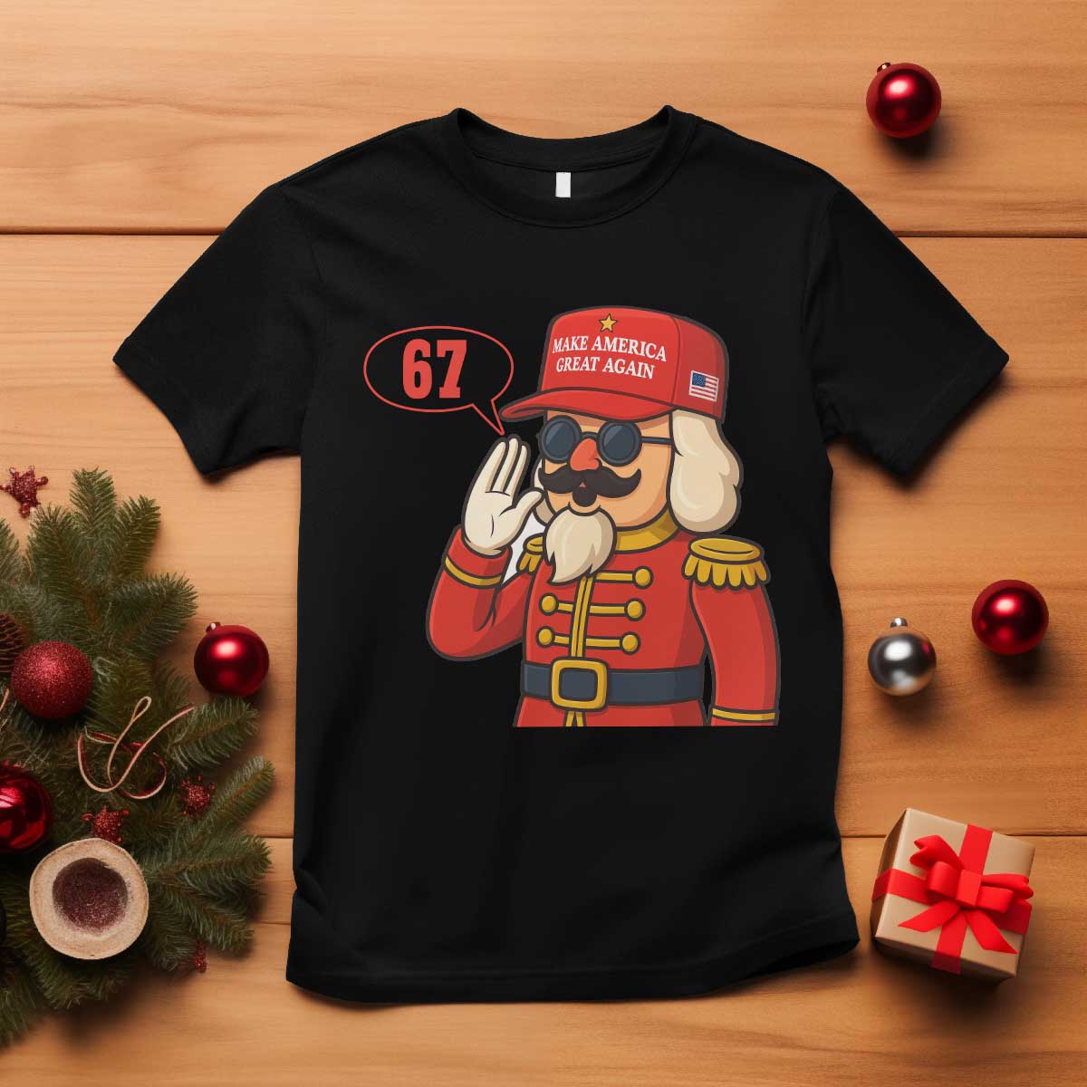67 Six Seven Christmas Meme T Shirt Funny Nutcracker Make Xmas Great Again TS14 Black Print Your Wear