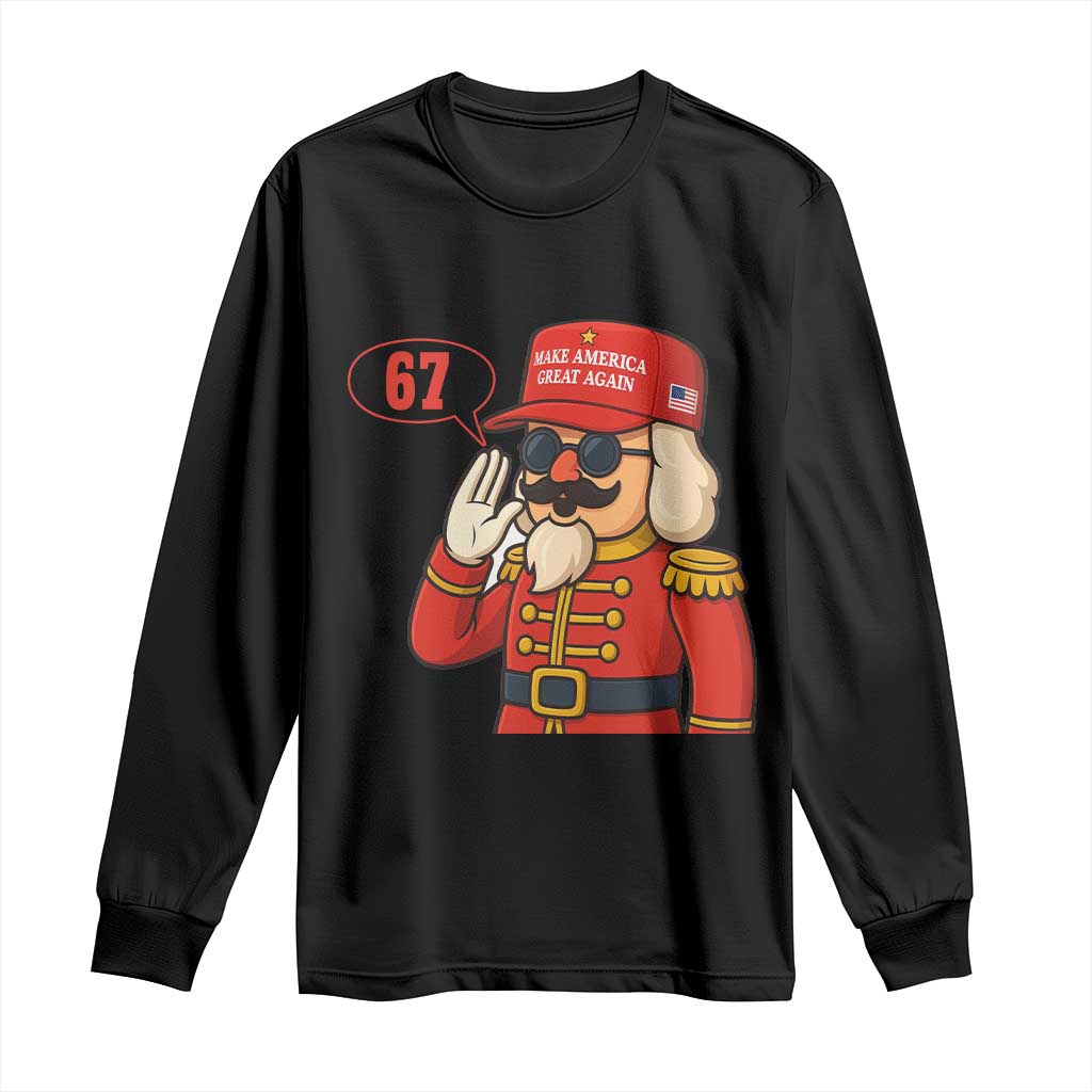 67 Six Seven Christmas Meme Long Sleeve Shirt Funny Nutcracker Make Xmas Great Again TS14 Black Print Your Wear