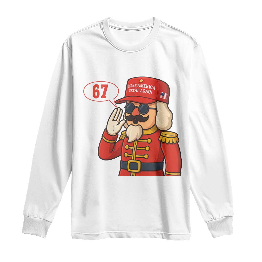 67 Six Seven Christmas Meme Long Sleeve Shirt Funny Nutcracker Make Xmas Great Again TS14 White Print Your Wear