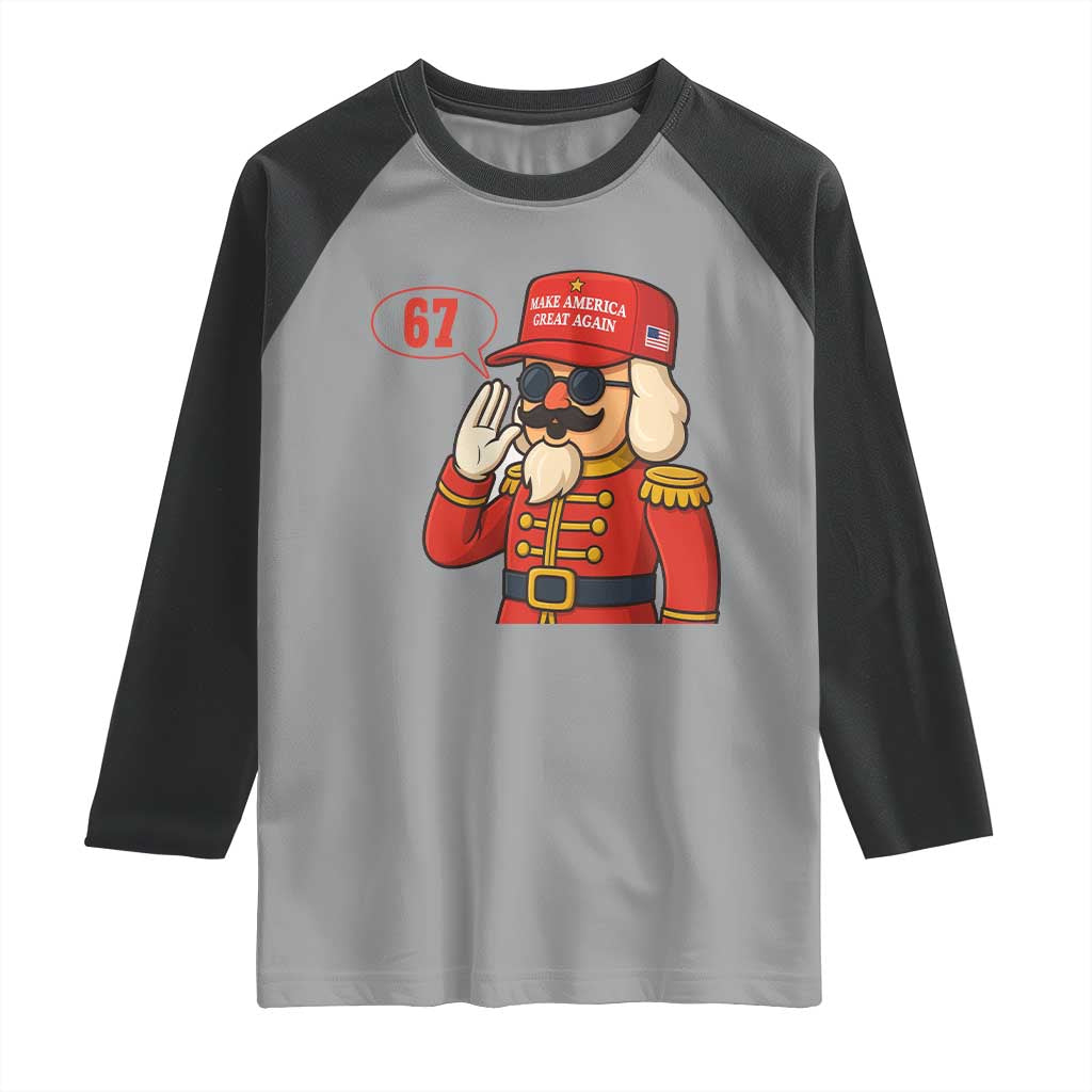 67 Six Seven Christmas Meme Raglan Shirt Funny Nutcracker Make Xmas Great Again TS14 Sport Gray Black Print Your Wear