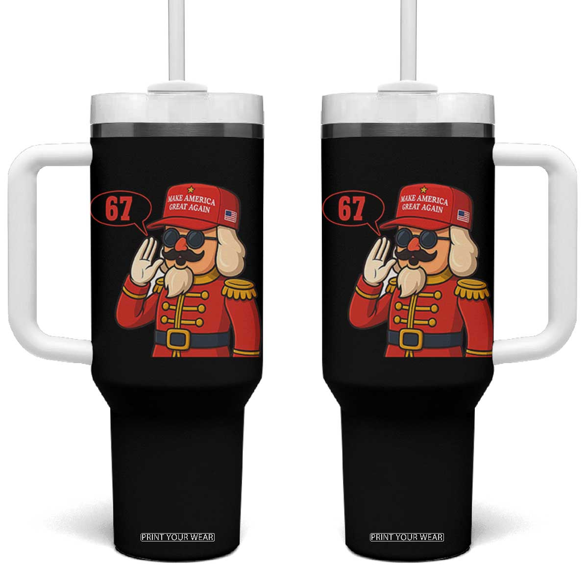 67 Six Seven Christmas Meme Tumbler With Handle Funny Nutcracker Make Xmas Great Again TS14 One Size: 40 oz Black Print Your Wear