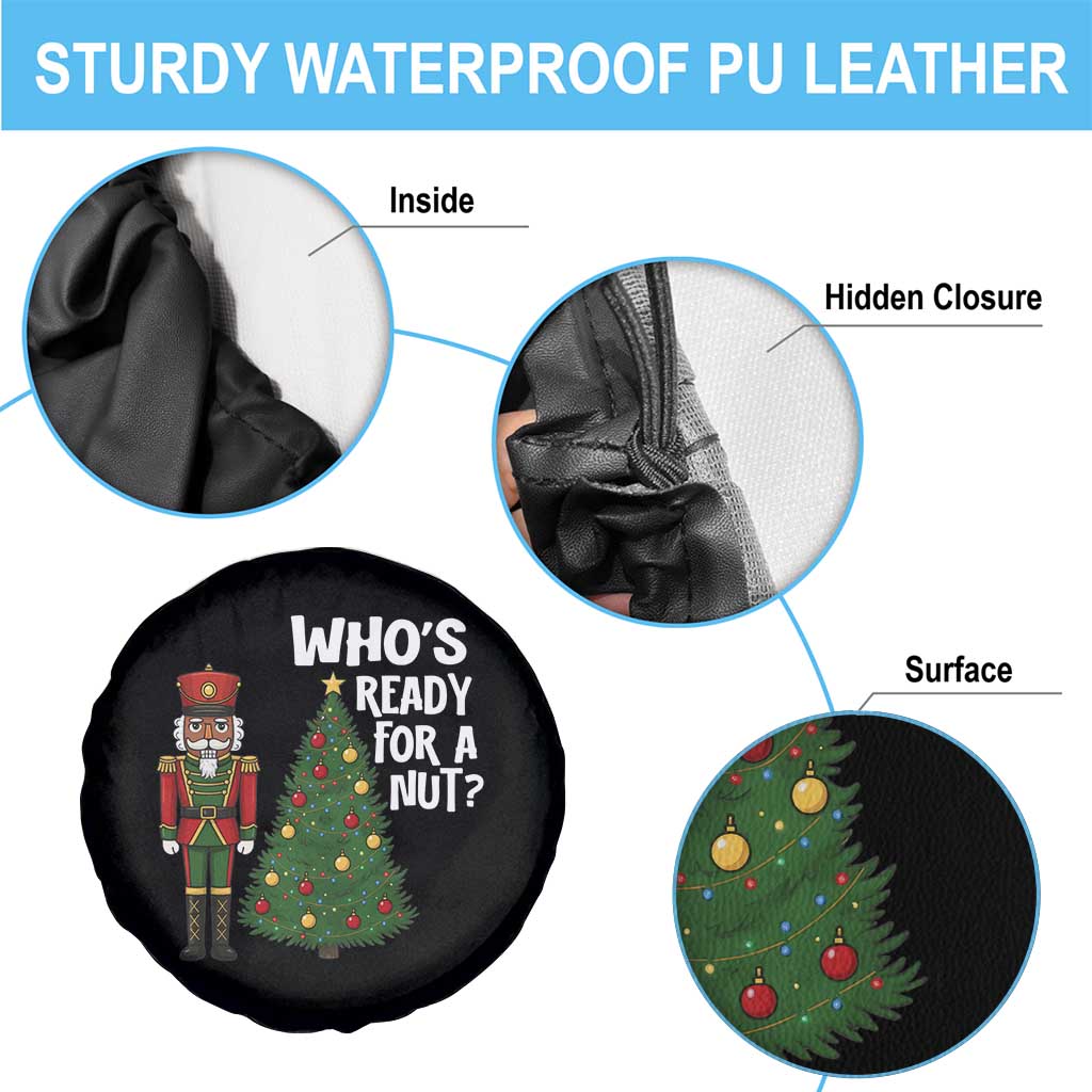 Black Nutcracker Christmas Spare Tire Cover Who Is Ready For A Nut TS14 Print Your Wear