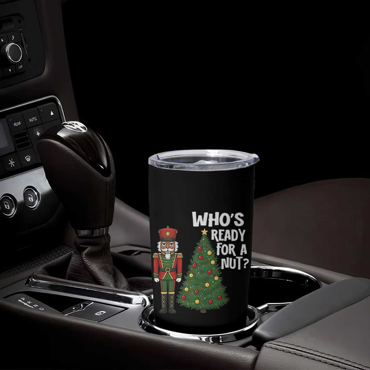 Black Nutcracker Christmas Tumbler Cup Who Is Ready For A Nut TS14 Print Your Wear
