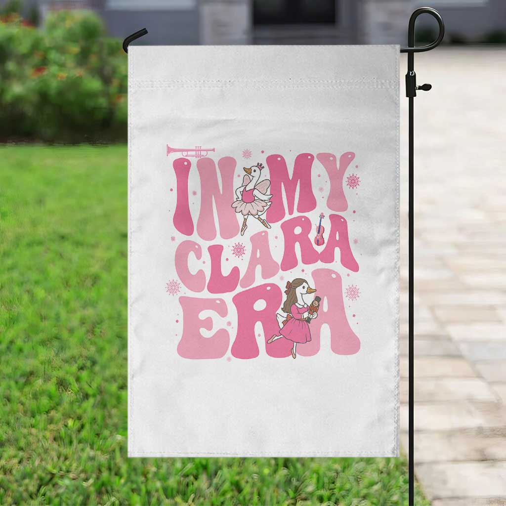 Nutcracker Goose Ballet Garden Flag In My Clara Era TS14 Print Your Wear