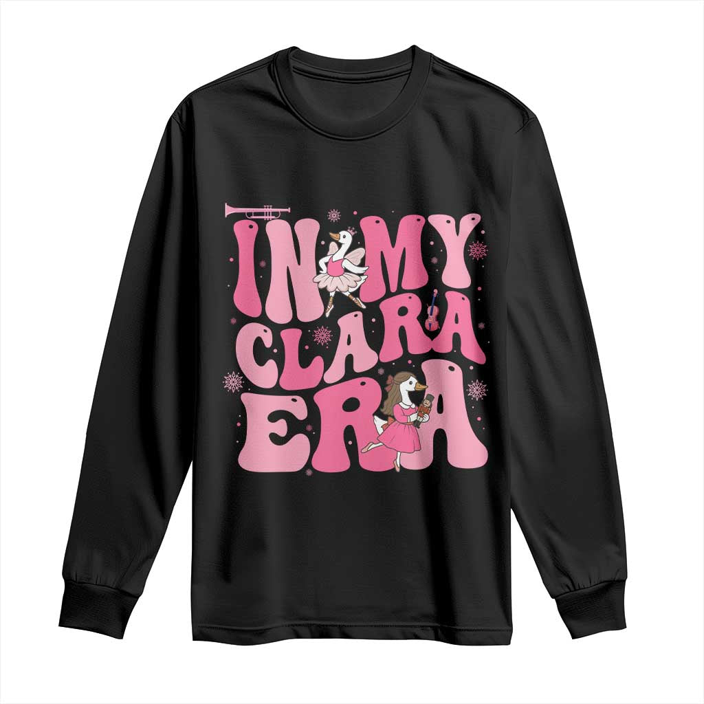 Nutcracker Goose Ballet Long Sleeve Shirt In My Clara Era TS14 Black Print Your Wear