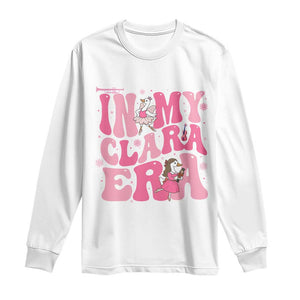 Nutcracker Goose Ballet Long Sleeve Shirt In My Clara Era TS14 White Print Your Wear