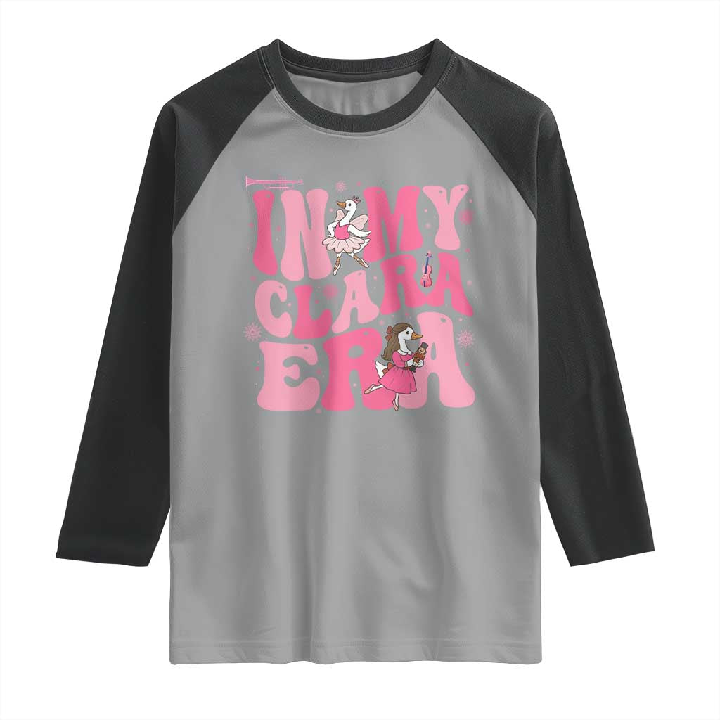 Nutcracker Goose Ballet Raglan Shirt In My Clara Era TS14 Sport Gray Black Print Your Wear