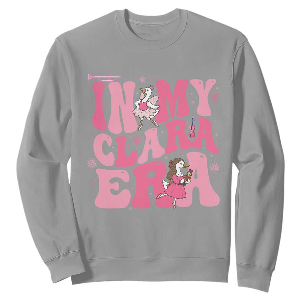 Nutcracker Goose Ballet Sweatshirt In My Clara Era TS14 Sport Gray Print Your Wear