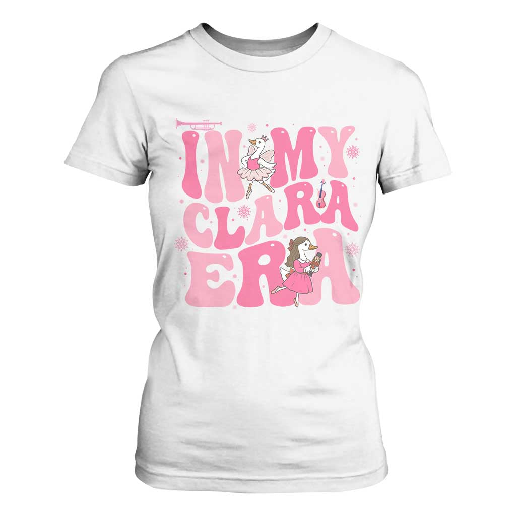 Nutcracker Goose Ballet T Shirt For Women In My Clara Era TS14 White Print Your Wear