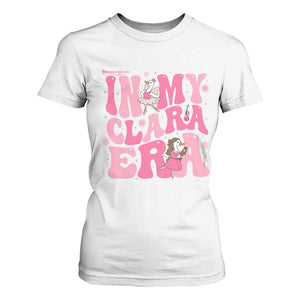 Nutcracker Goose Ballet T Shirt For Women In My Clara Era TS14 White Print Your Wear