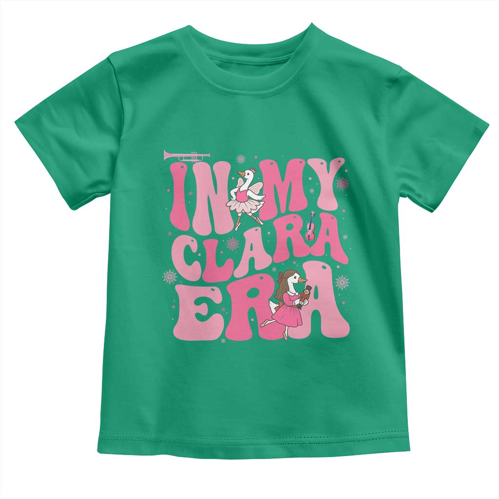 Nutcracker Goose Ballet Toddler T Shirt In My Clara Era TS14 Irish Green Print Your Wear