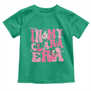 Nutcracker Goose Ballet Toddler T Shirt In My Clara Era TS14 Irish Green Print Your Wear