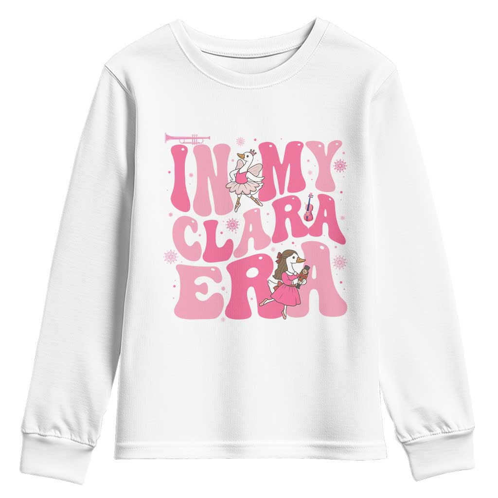 Nutcracker Goose Ballet Youth Sweatshirt In My Clara Era TS14 White Print Your Wear